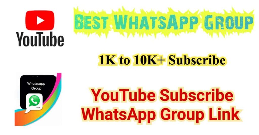 YouTube Subscribe WhatsApp Group link